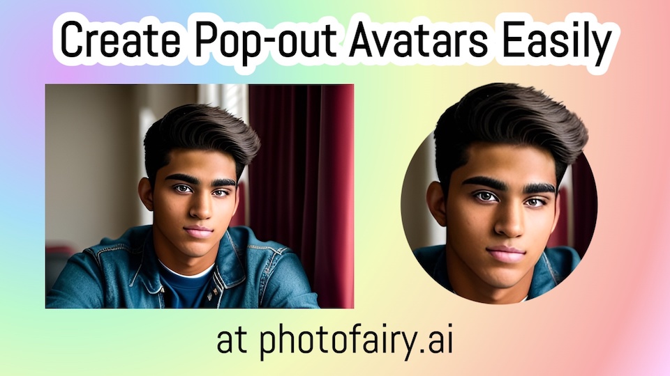 Create avatar with pop-out effect easily