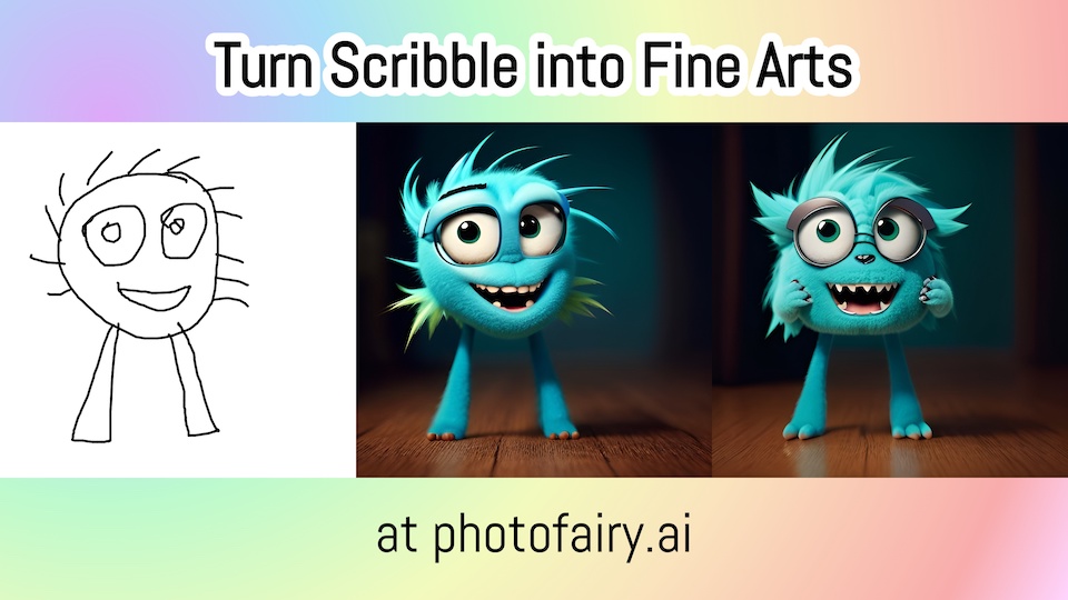 Turn scribble into fine arts easily